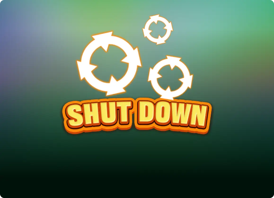 Shut Down